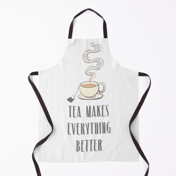Item preview, Tea Makes Everything Better designed and sold by PulseGraph.