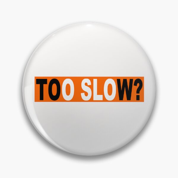 Item preview, Oslo; Too Slow; Norway; designed and sold by StickerApe.
