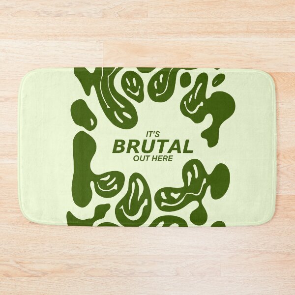 Item preview, It is Brutal Out Here Design Green Cool Aesthetic Cover Art designed and sold by pointense.