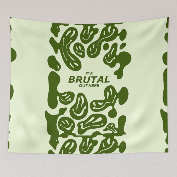 Item preview, It is Brutal Out Here Design Green Cool Aesthetic Cover Art designed and sold by pointense.