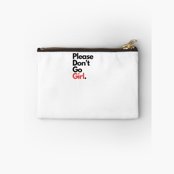 Item preview, Please Don’t Go Girl. designed and sold by elvisgirl2000.