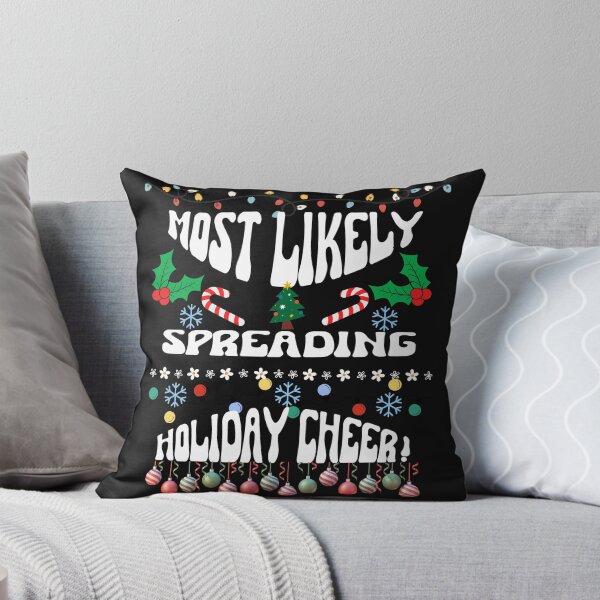 Item preview, Most Likely Spreading Holiday Cheer !  designed and sold by MajdoArt.