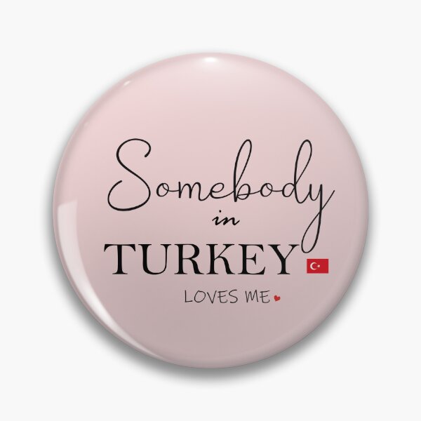 Item preview, Somebody in Turkey Loves Me designed and sold by TropiCol Creations.