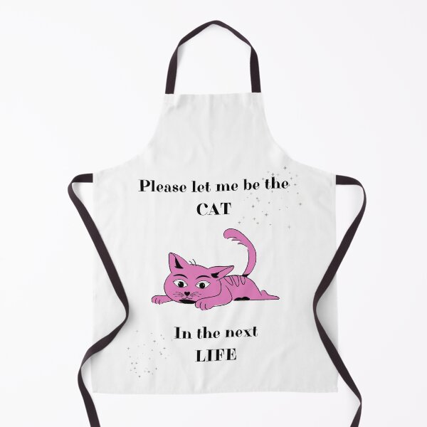 Item preview, Please let me be the cat in the next life, its a great T-shirt idea for every woman who love cats and laugh. designed and sold by Magrosa.