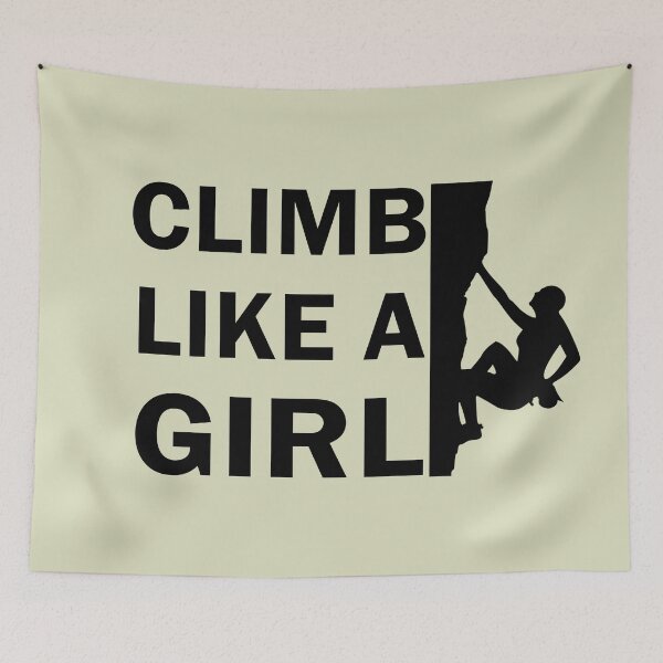 Item preview, Climb like a girl girls who climbing rock climber woman designed and sold by Alexaltay.