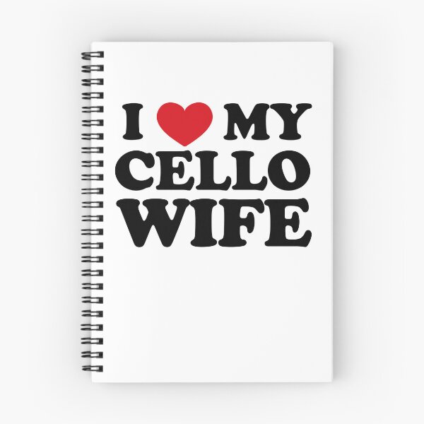 Item preview, I love my cello wife - cellist gift designed and sold by EmeraldMusic.
