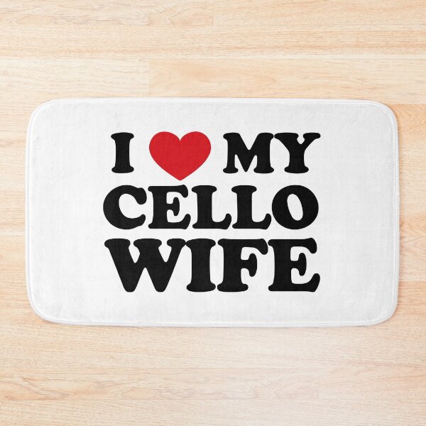 Item preview, I love my cello wife - cellist gift designed and sold by EmeraldMusic.