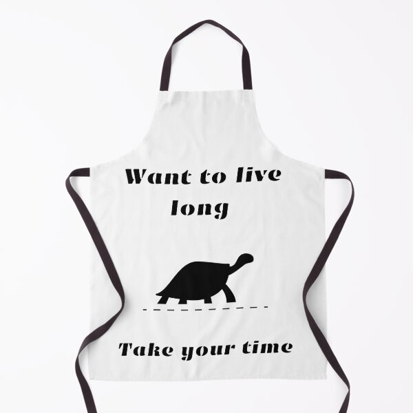 Item preview, Want to live long, take your time. Its a great t-shirt idea for everybody who is enjoying life. designed and sold by Magrosa.