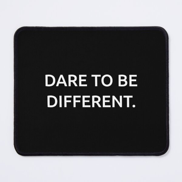 Item preview, Dare to be different. designed and sold by IMCDT.