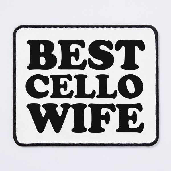 Item preview, best cello wife - gift designed and sold by EmeraldMusic.