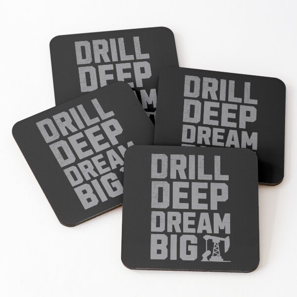 Item preview, Drill Deep Dream Big Oilfield Worker Oil Rig Oilman Roughneck  designed and sold by HosvPrint .s.