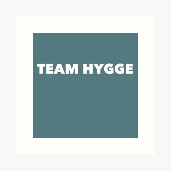 Item preview, Team Hygge designed and sold by mivpiv.