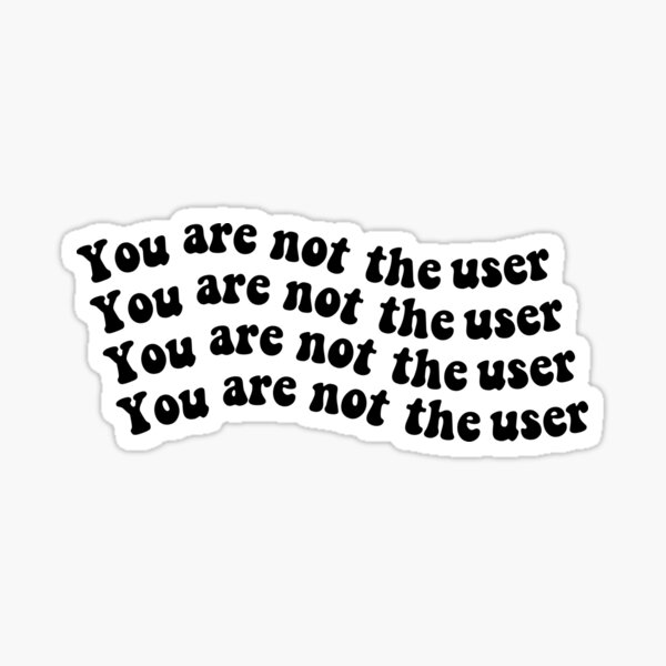 Item preview, You Are Not The User - UX Designer designed and sold by Kdramasaddict.