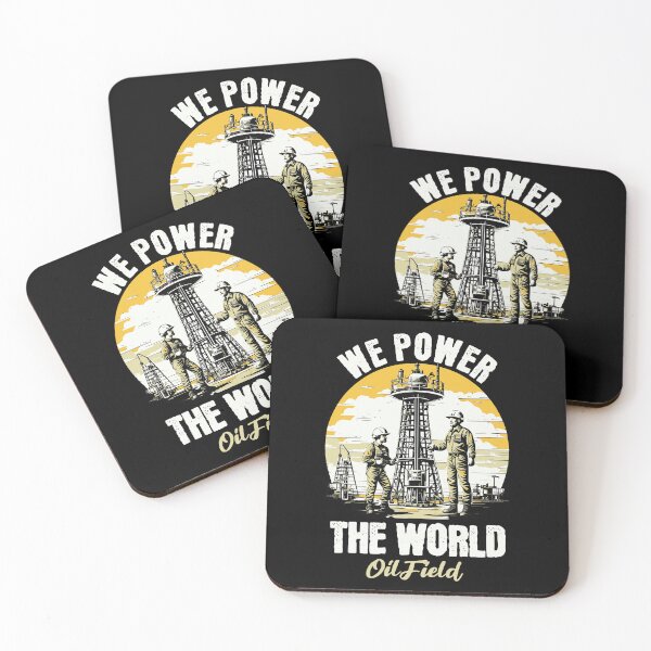 Item preview, We Power The World Oilfield Worker Oil Rig Oilman Roughneck designed and sold by HosvPrint .s.