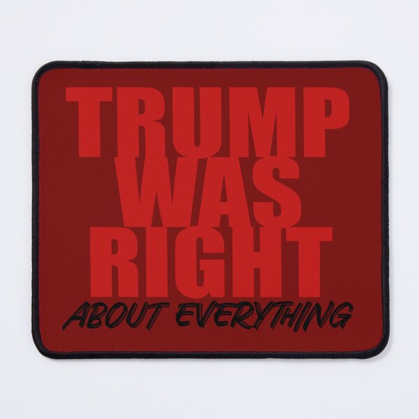 Item preview, Donald Trump Supporter Trump Was Right designed and sold by GreenGuyTees.