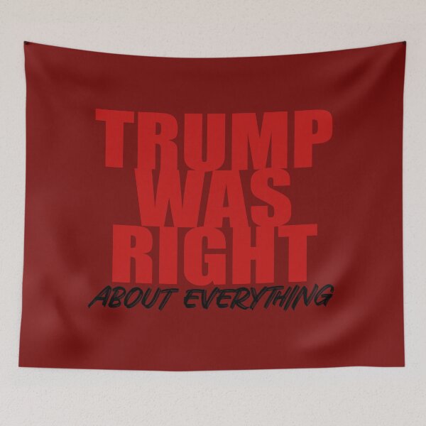 Item preview, Donald Trump Supporter Trump Was Right designed and sold by GreenGuyTees.