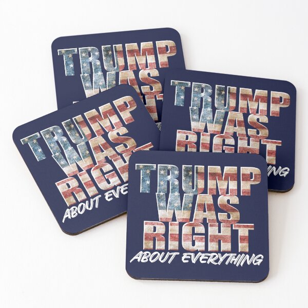 Item preview, Trump Was Right About Everything designed and sold by GreenGuyTees.