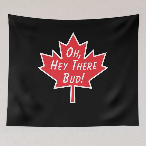 Item preview, Oh Hey There Bud designed and sold by RedPumpFlash.