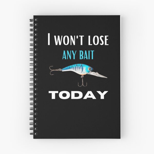 Item preview, Fishing, Funny Gifts For Anglers, I Won't Lost Any Bait Today designed and sold by light-artist.