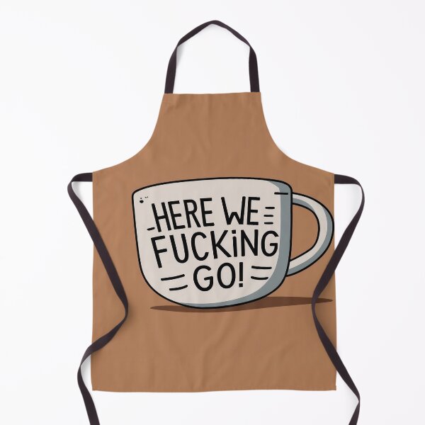 Item preview, Here we f****** go, I mean good morning designed and sold by AS94 Creative Designs.