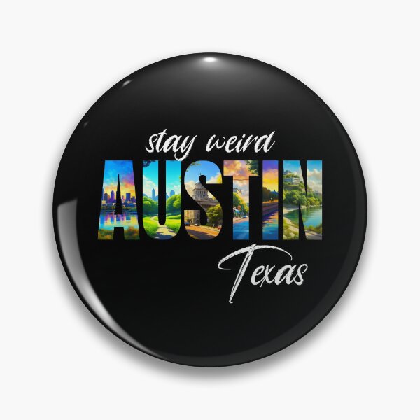Item preview, Stay Weird - Austin Texas designed and sold by BlueCoastPOD.