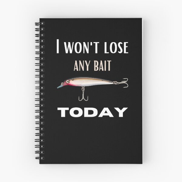 Item preview, Fishing, Funny Gifts For Anglers, I Won't Lost Any Bait Today designed and sold by light-artist.