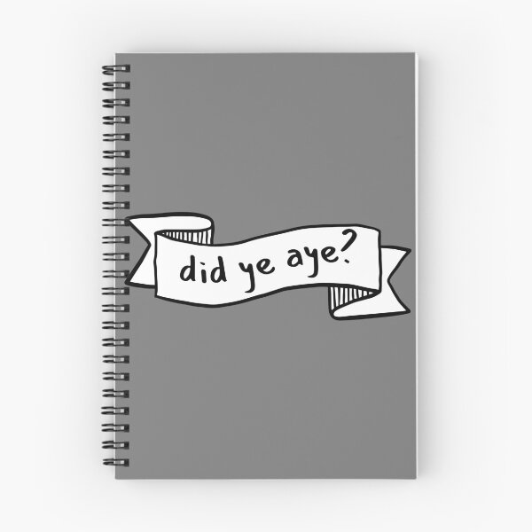 Item preview, did ye aye? did you? scottish slang designed and sold by Alyn8.