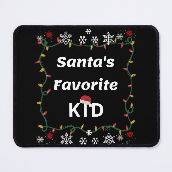 Item preview, Santa's favorite Kid. Enjoy the Christmas spirit with this Perfect gift for that family member.  designed and sold by Verle-art.