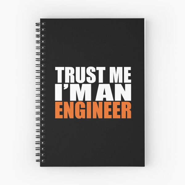 Item preview, TRUST ME I'M AN ENGINEER (white and orange lettering) designed and sold by LuisAl1600.