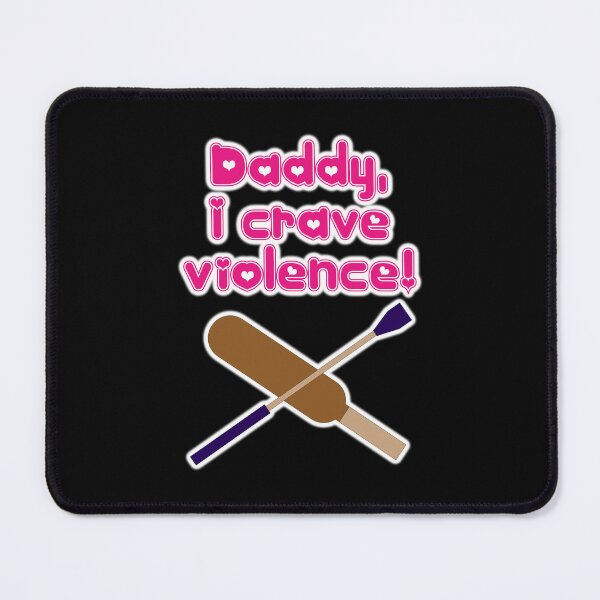 Item preview, Daddy, I Crave Violence! designed and sold by LeatherRebel75.