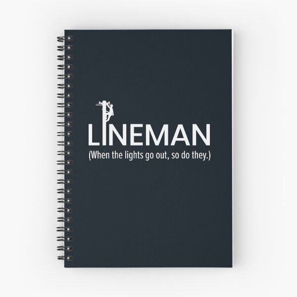Item preview, Lineman - When the lights go out, so do they designed and sold by LineXpressions.