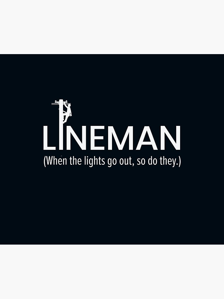 Thumbnail 6 of 6, Throw Blanket, Lineman - When the lights go out, so do they designed and sold by LineXpressions.