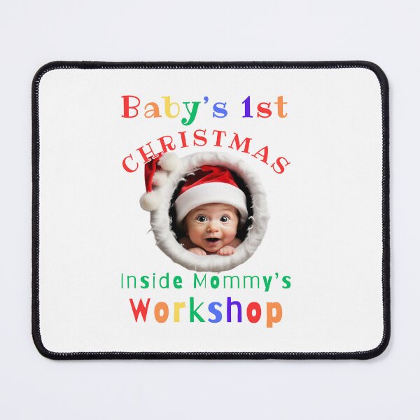 Item preview, Baby's 1st Christmas Inside Mommy's Workshop Var. 5 designed and sold by TugForkFinds.