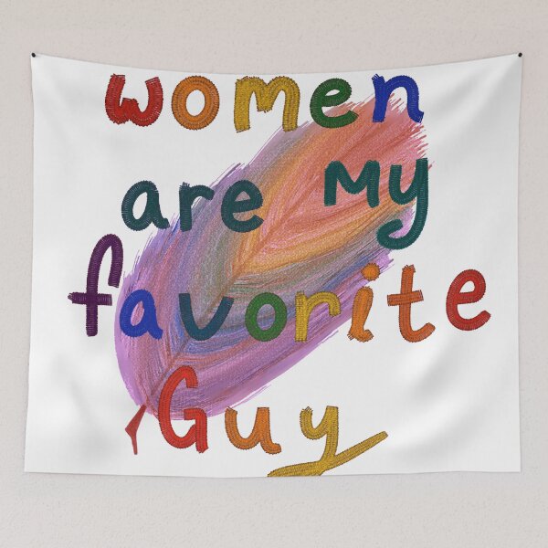 Item preview,  WOMEN ARE MY FAVORITE GUY Colorful Memes & Stickers for Pride and Comfort designed and sold by DrStickerManiac.