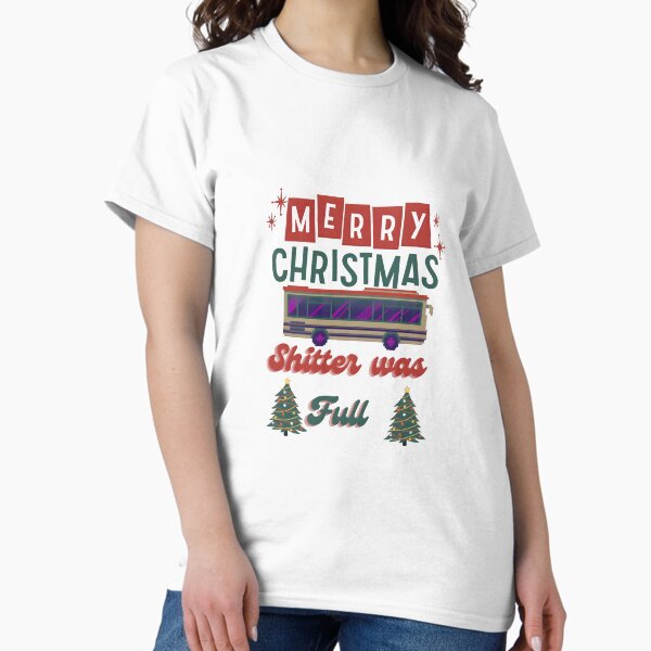 Item preview, Shitter was Full Merry Swiftmas Swift Classic Tee designed and sold by Rizteeshop.