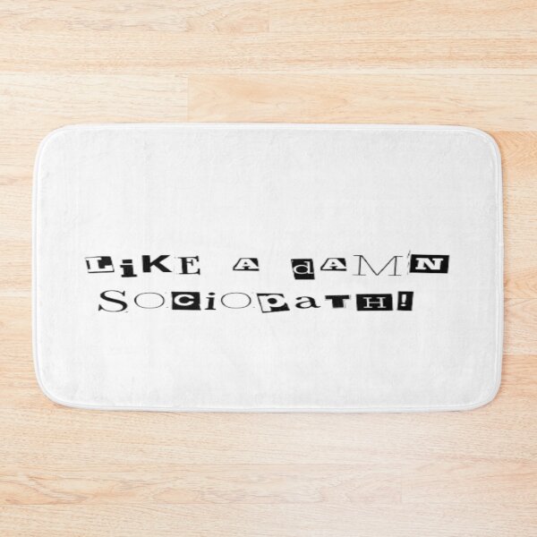 Item preview, Like a Damn Sociopath  designed and sold by RetseEster.