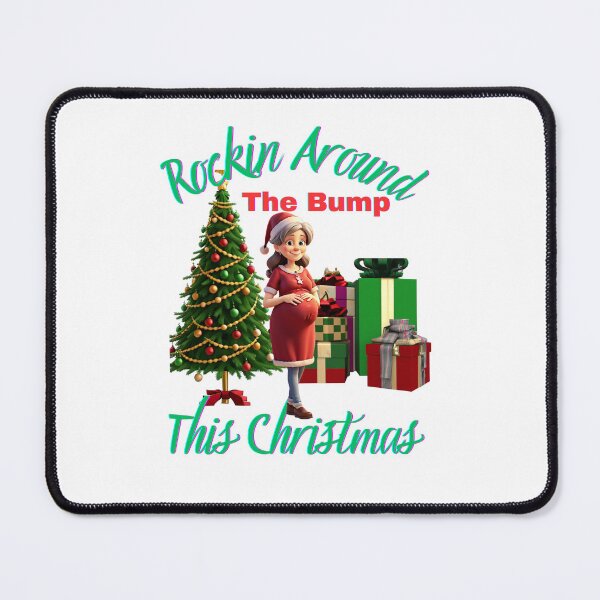Item preview, Rockin Around The Bump This Christmas Var. 1 designed and sold by TugForkFinds.