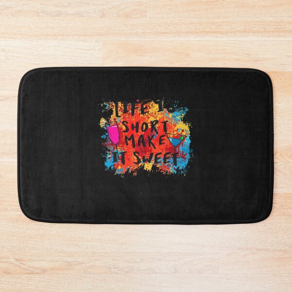Item preview, life is short make it sweet designed and sold by MarksMovie.