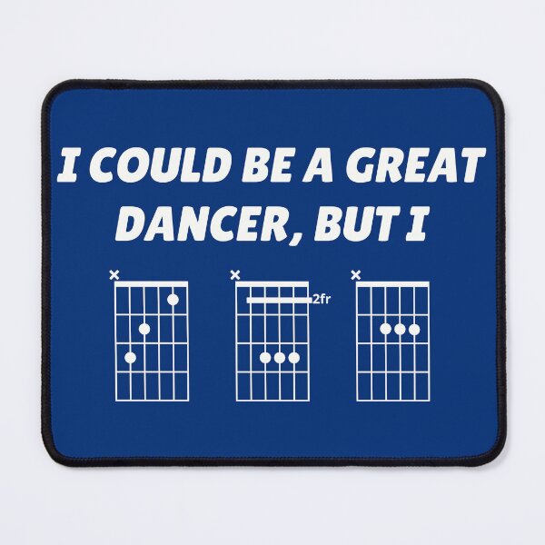 Item preview, I Could Be A Great Dancer, But I CBA (guitar chords) designed and sold by guvnaguitars.