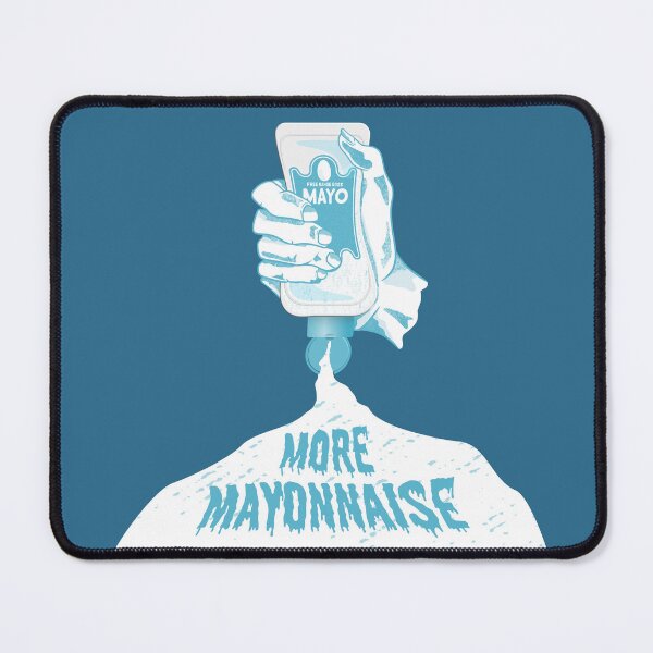 Item preview, More Mayonnaise designed and sold by piedaydesigns.