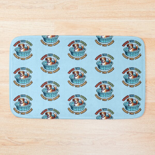 Item preview, Wash the Dogs, Count the Money 2 designed and sold by Variety Vault.