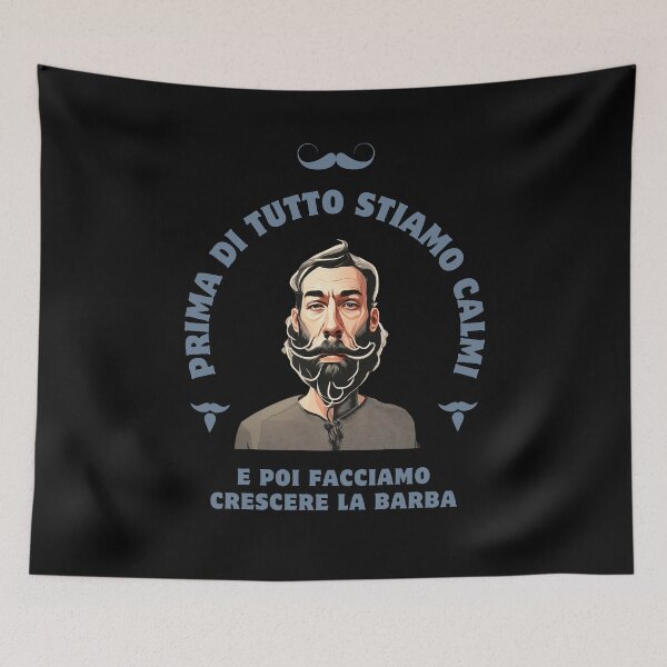 Item preview, Stiamo Calmi E Poi Facciamo Crescere La Barba 02 designed and sold by UniqueArtGifts.