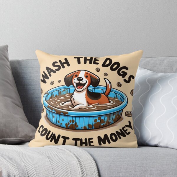 Item preview, Wash the Dogs, Count the Money designed and sold by Variety Vault.