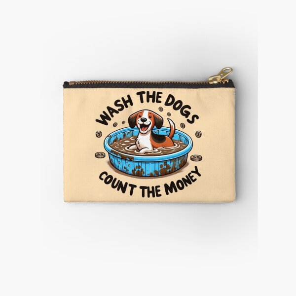 Item preview, Wash the Dogs, Count the Money designed and sold by Variety Vault.