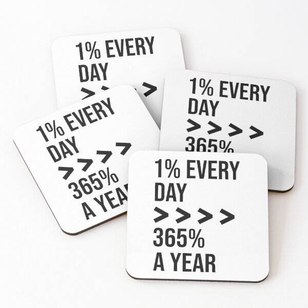 Item preview, one percent every day greater than 365 % a year small changes atomic mindset quote designed and sold by ArtisanTeeShop.