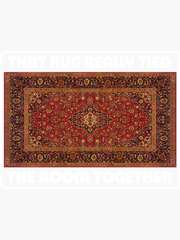 That Rug Really Tied The Room Together - Inspired by The Big Lebowski by WonkyRobot
