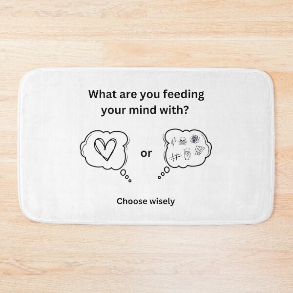 Item preview, What are you feeding your mind with? Love or hate? Choose wisely designed and sold by GRINspiration.