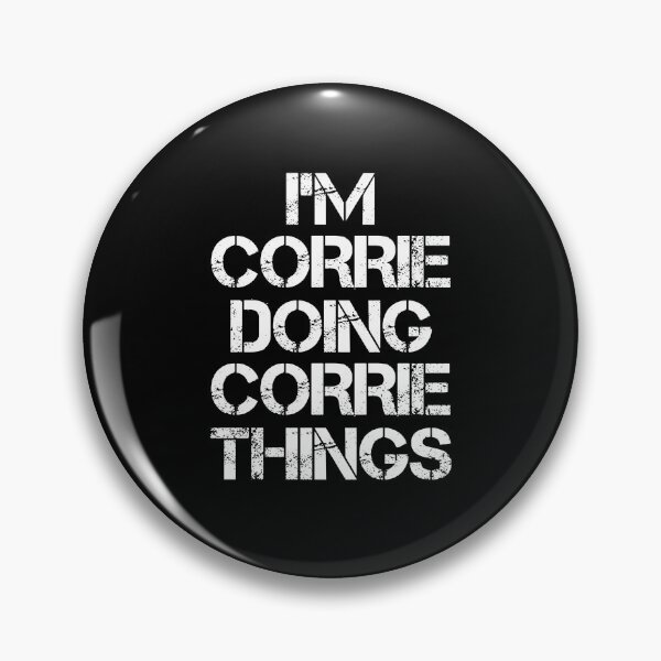 Item preview, Corrie Name - Corrie Doing Corrie Things designed and sold by LindenAverhart3.