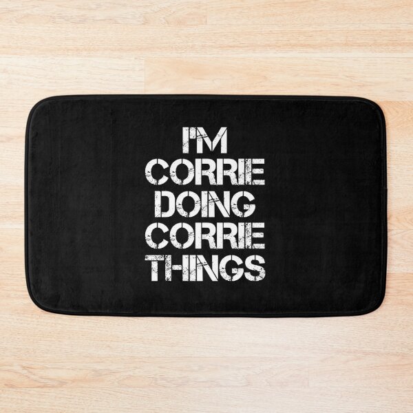 Item preview, Corrie Name - Corrie Doing Corrie Things designed and sold by LindenAverhart3.