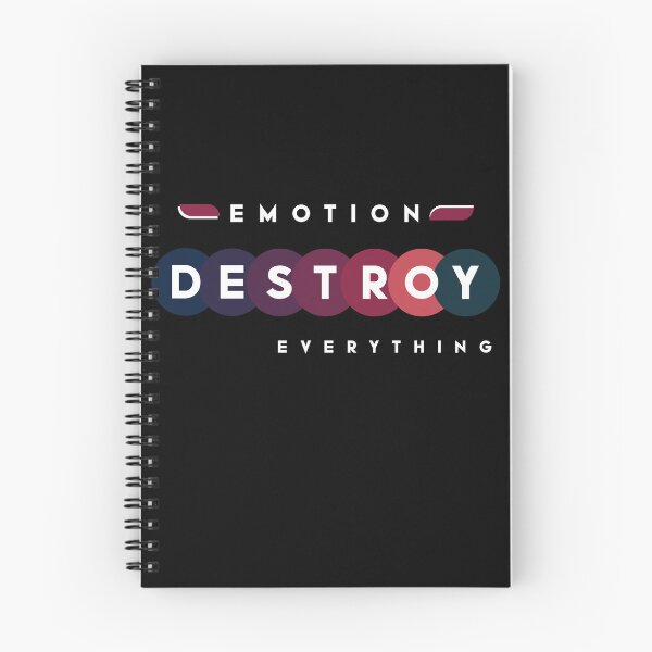 Item preview, Emotion Destroy Everything funny quotes designed and sold by Hussain Shirts.
